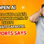 OpenAI plans a data center in India with at least 1 gigawatt capacity